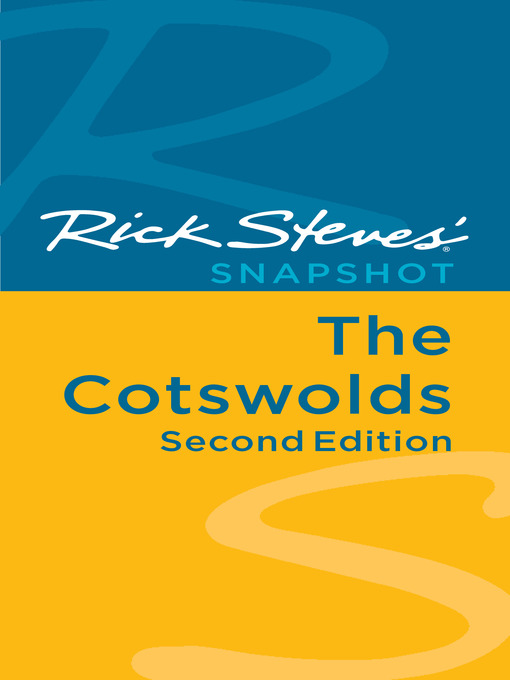 Title details for Rick Steves' Snapshot the Cotswolds by Rick Steves - Available